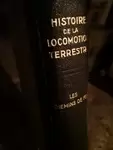 L'histoire de la locomotive terrestre
